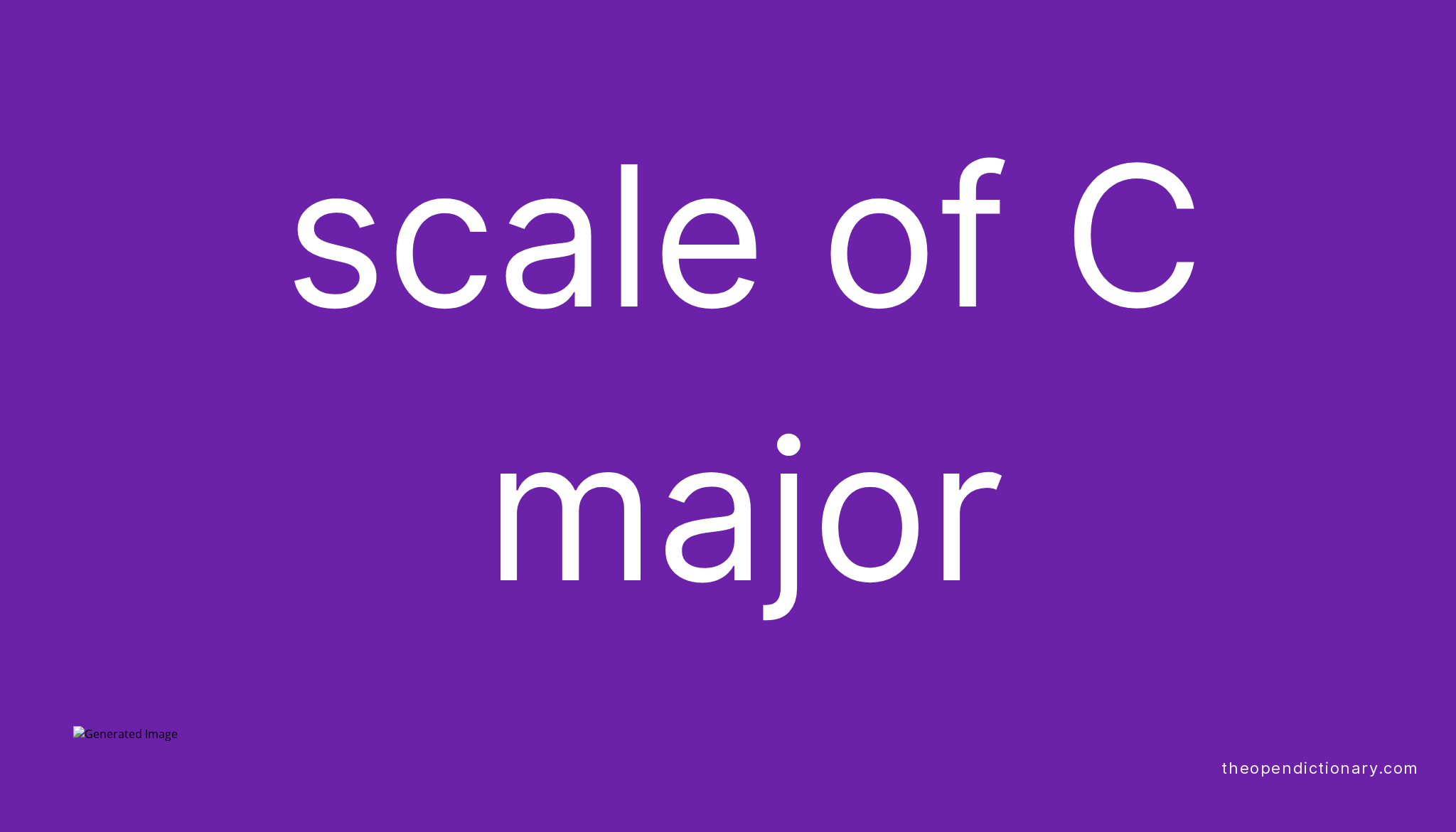 Definition Of C Major Scale